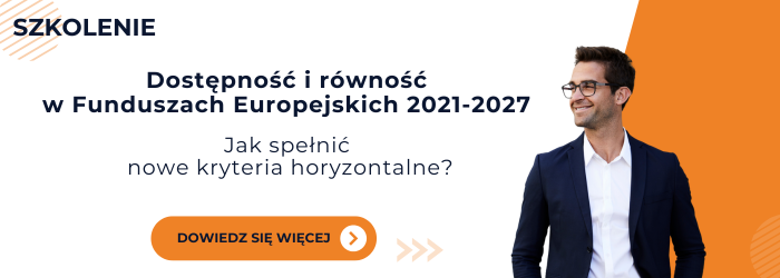 Zapraszamy na szkolenie z dostępności i równości w projektach europejskich.