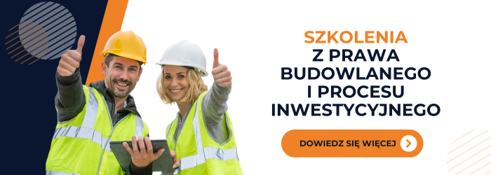 Zapraszamy na szkolenia z Prawa budowlanego.
