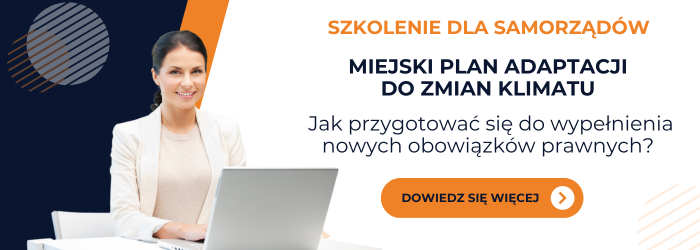 Zapraszamy na szkolenie z miejskich planów adaptacji do zmian klimatu,
