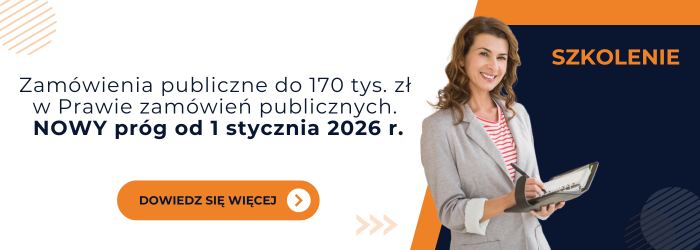 Zapraszamy na szkolenie na temat zamówień publicznych do 170 tys. zł.