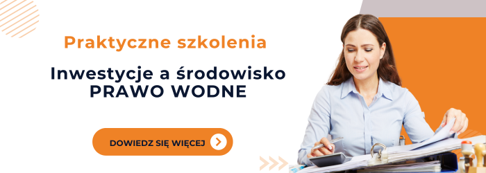 Zapraszamy na szkolenia z prawa wodnego.